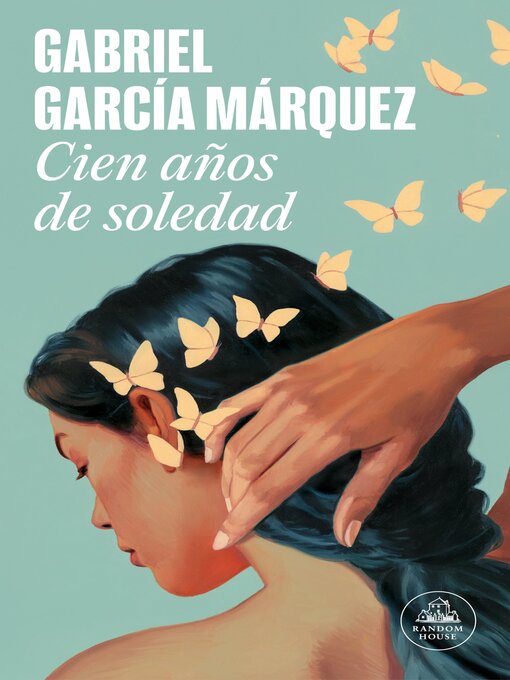 Title details for Cien años de soledad by Gabriel García Márquez - Available